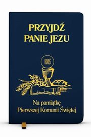 ksiazka tytu: Przyjd Panie Jezu kolor granatowy autor: Gro  Stanisaw