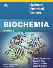 Lippincott Illustrated Reviews Biochemia, Franklin D.S., Abali E.E.