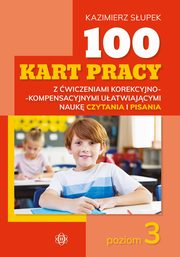 ksiazka tytu: 100 kart pracy z wiczeniami korekcyjno-kompensacyjny P3 autor: Supek Kazimierz