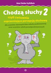 ksiazka tytu: Chodz suchy 2 autor: Toska-Szyfelbein Anna