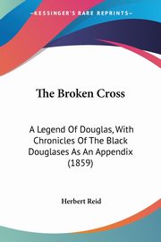 The Broken Cross, Reid Herbert