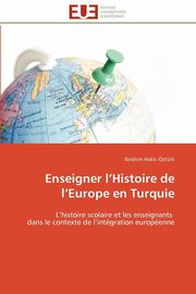 Enseigner l histoire de l europe en turquie, ZTURK-I