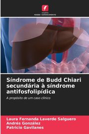 Sndrome de Budd Chiari secundria ? sndrome antifosfolipdica, Laverde Salguero Laura Fernanda