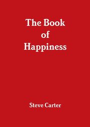 The Book of Happiness, Carter Steve