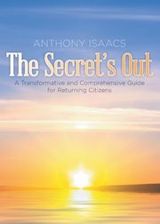 The Secret's Out, Isaacs Anthony