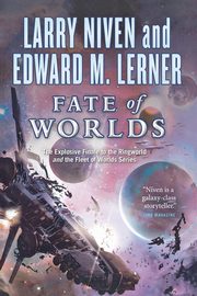 FATE OF WORLDS, NIVEN LARRY