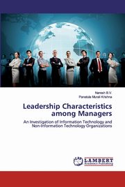 Leadership Characteristics among Managers, B.V. Naresh