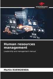 ksiazka tytu: Human resources management autor: KUENGIENDA Martin