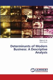 Determinants of Modern Business, Ili Biljana S.