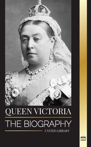 ksiazka tytu: Queen Victoria autor: Library United