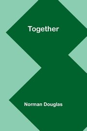 Together, Douglas Norman