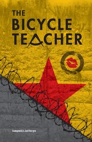 ksiazka tytu: The Bicycle Teacher autor: Jefferys Campbell