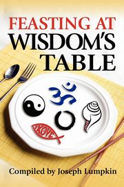 Feasting at Wisdom's Table, 