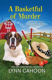 A Basketful of Murder, Cahoon Lynn