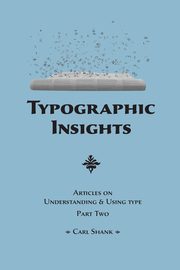 Typographic Insights, Shank Carl