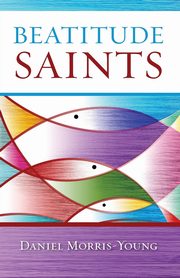 Beatitude Saints, Morris-Young Daniel