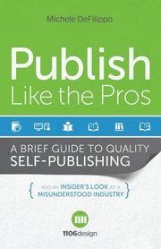 Publish Like the Pros, Defilippo Michele