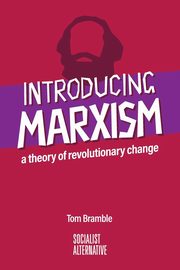 Introducing Marxism, Bramble Tom