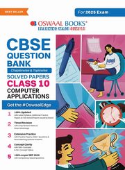 Oswaal CBSE Question Bank Class 10 Computer Applications, Chapterwise and Topicwise Solved Papers For Board Exams 2025, , Oswaal Editorial Board