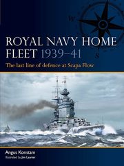 Royal Navy Home Fleet 1939-41, Konstam Angus