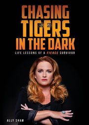 Chasing Tigers in the Dark, Shaw Ally