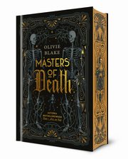 Masters of Death, Blake Olivie