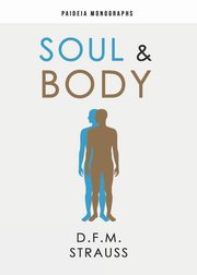Soul & Body, Strauss D.F.M.
