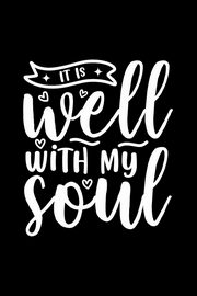 It Is Well With My Soul, Creations Joyful