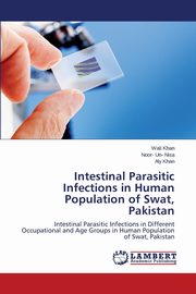 Intestinal Parasitic Infections in Human Population of Swat, Pakistan, Khan Wali