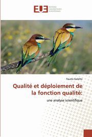 Qualit et dploiement de la fonction qualit, Galetto Fausto