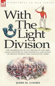 ksiazka tytu: With the Light Division autor: Cooke John H.