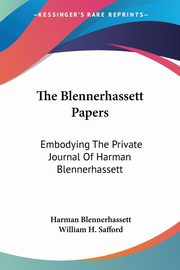 The Blennerhassett Papers, Blennerhassett Harman