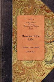 Memoirs of the Life, John Gillies