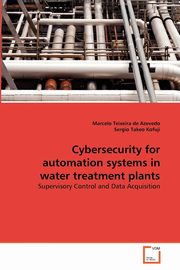 Cybersecurity for automation systems in water treatment plants, Teixeira de Azevedo Marcelo