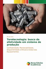 Terotecnologia, Irani Bruno