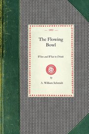 The Flowing Bowl, Schmidt William