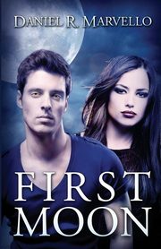 First Moon, Marvello Daniel R.