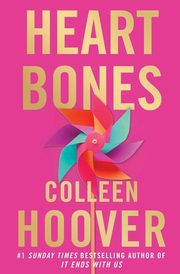 ksiazka tytu: Heart Bones autor: Hoover Colleen