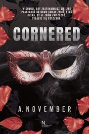Cornered, November A.