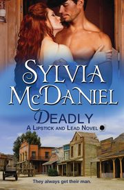Deadly, McDaniel Sylvia