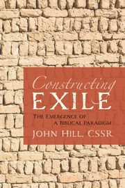 Constructing Exile, Hill John CSSR