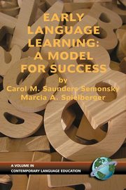 Early Language Learning, Saunders Semonsky Carol M.