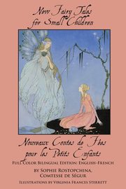 New Fairy Tales for Small Children, Sgur Comtesse de