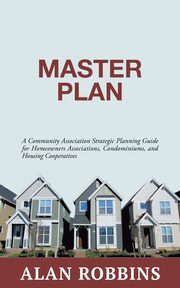 Master Plan, Robbins Alan