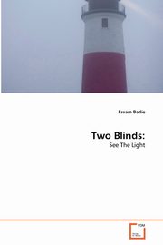 ksiazka tytu: Two Blinds autor: Badie Essam