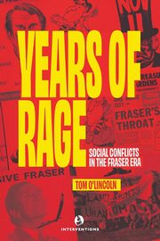 Years of Rage, O'Lincoln Tom