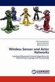Wireless Sensor and Actor Networks, Imran Muhammad