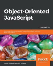 Object-Oriented JavaScript - Third Edition, Antani Ved