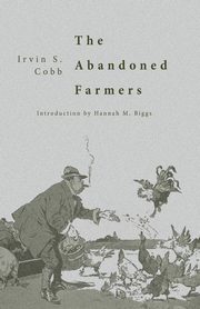 The Abandoned Farmers, Cobb Irvin S.