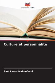 ksiazka tytu: Culture et personnalit autor: Lawal Malumfashi Sani